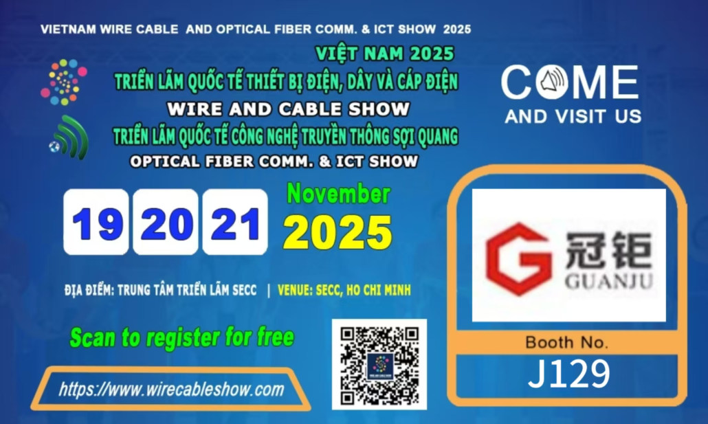 2025 Vietnam International Wire, Cable & Fiber Optic Communication Technology Exhibition